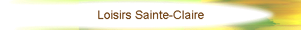 Loisirs Sainte-Claire
